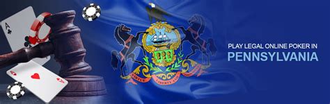 legal online poker in pa.